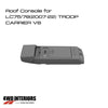 Roof Console for LC75/78(2007-22) TROOP CARRIER V8